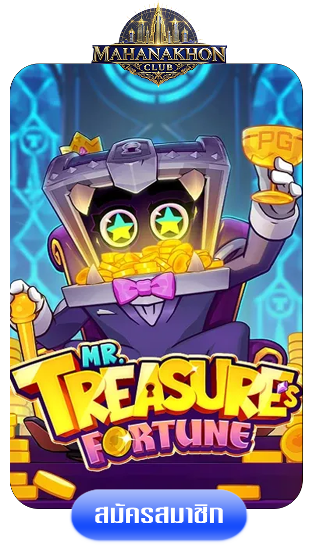 mr.tresure-by-mahanakhon-club